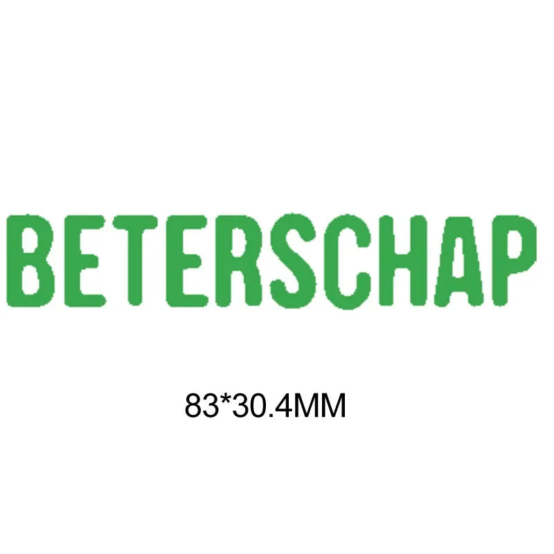 Metalen snijmal - Nederlandse teksten - BETERSCHAP 2