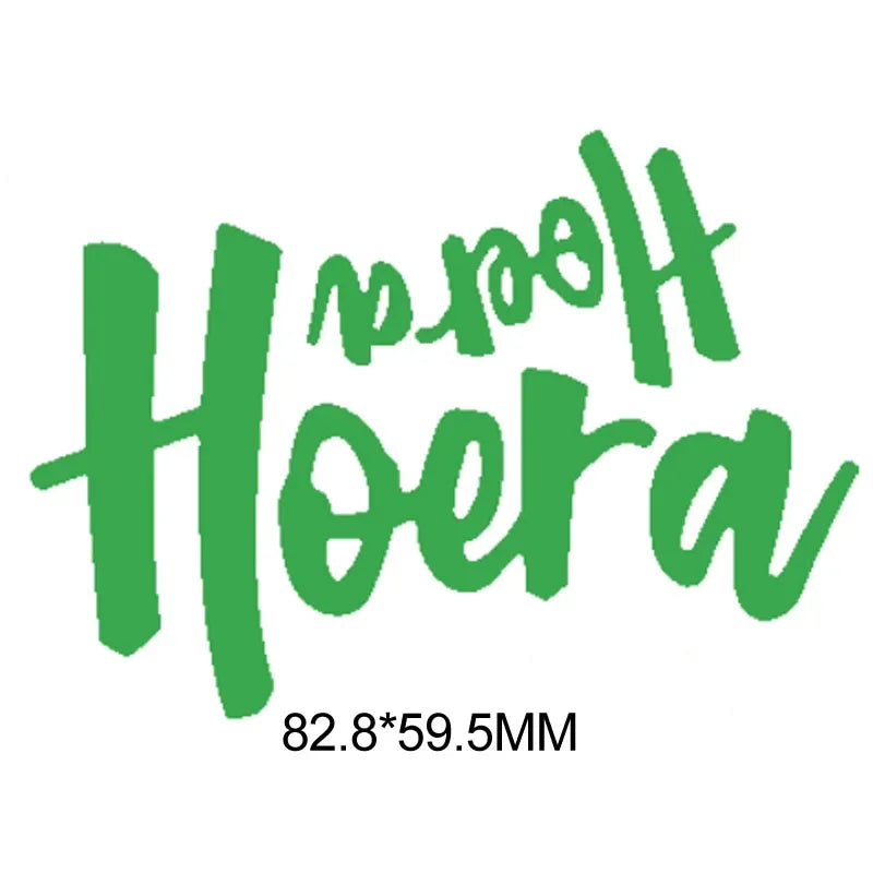 Metalen snijmal - Nederlandse teksten - Hoera Hoera