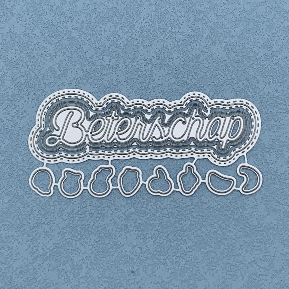 Metalen snijmal - Nederlandse teksten - Beterschap 10.6X5 CM