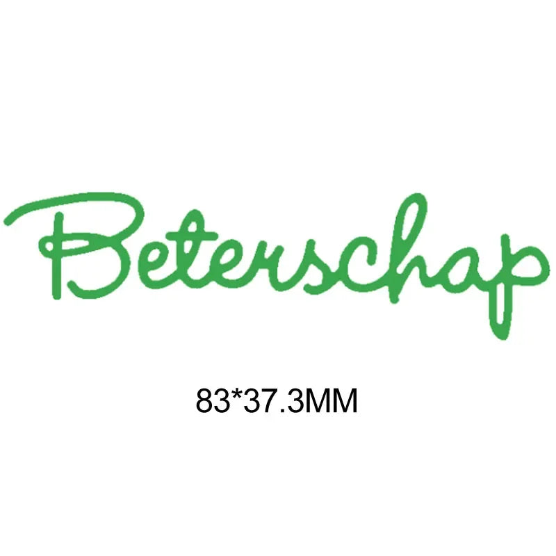 Metalen snijmal - Nederlandse teksten - Beterschap 1