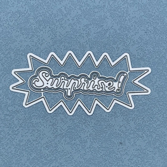 Metalen snijmal - Nederlandse teksten - Surprise ! 9.6X4.6 CM