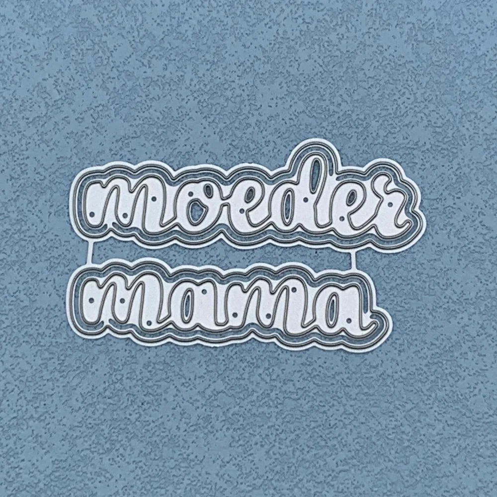 Metalen snijmal - Nederlandse teksten - moeder mama 7.6X4.6 CM