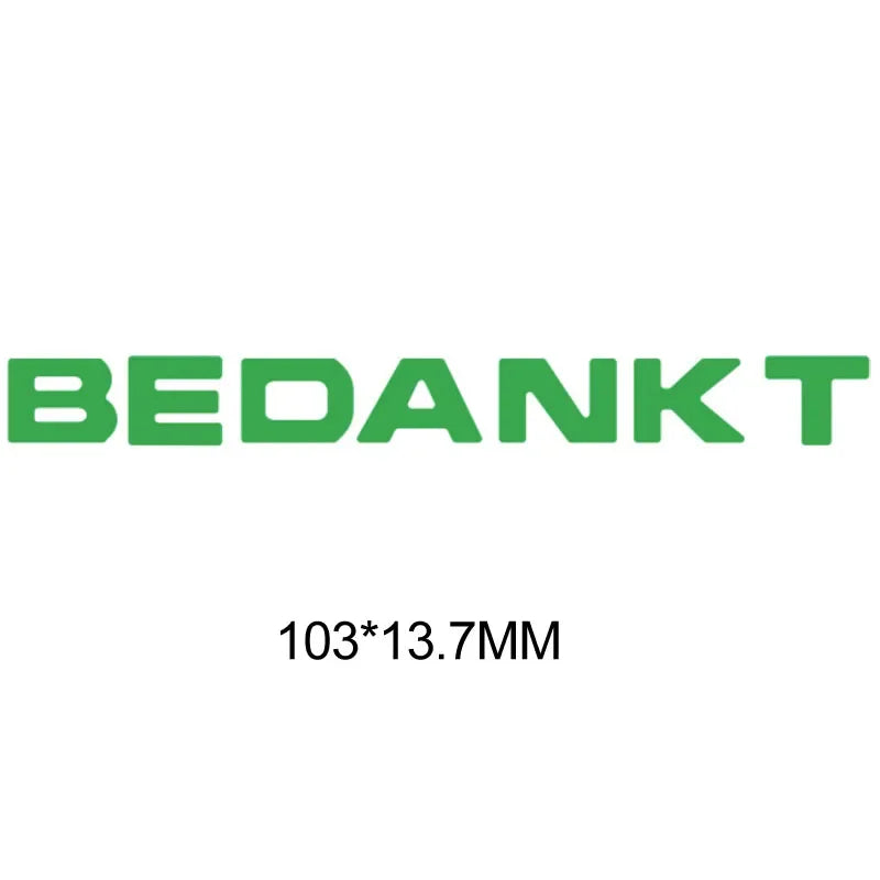 Metalen snijmal - Nederlandse teksten - BEDANKT