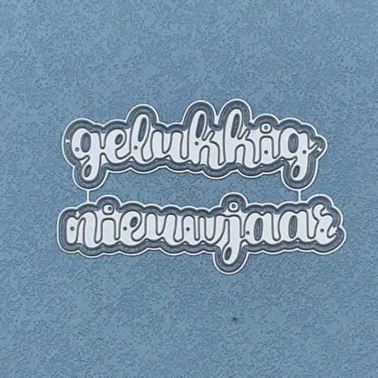Metalen snijmal - Nederlandse teksten - gelukkig nieuwjaar 9.5X5.8 CM